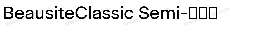 BeausiteClassic Semi字体转换